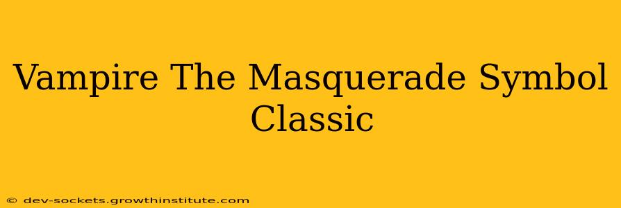 Vampire The Masquerade Symbol Classic