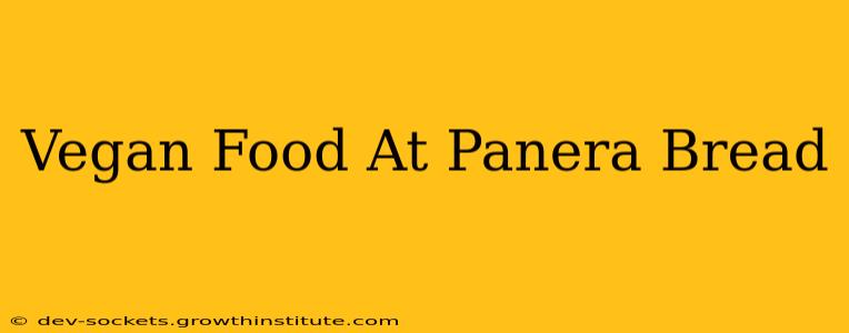 Vegan Food At Panera Bread