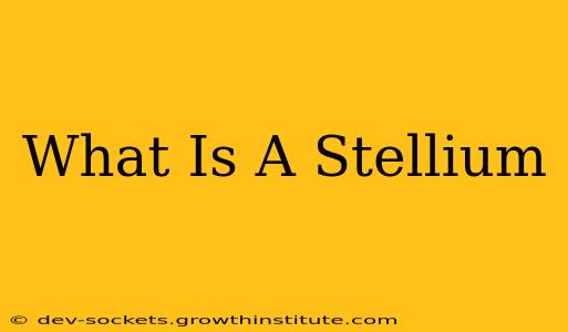 What Is A Stellium