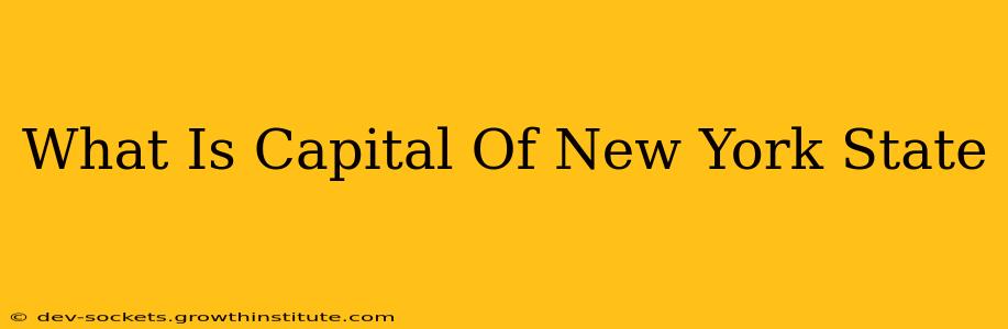 What Is Capital Of New York State