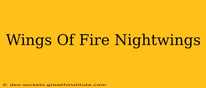 Wings Of Fire Nightwings